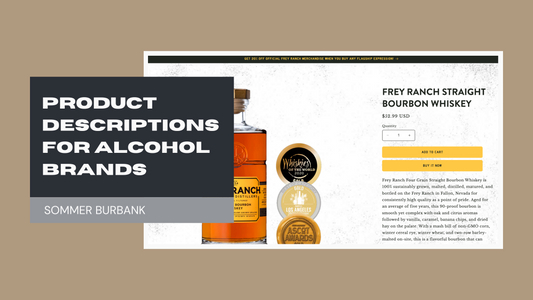 How to Write Captivating E-Commerce Product Descriptions: A Complete Guide for Beverage Alcohol Brands